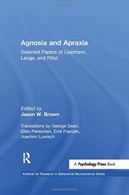 Book cover of: Agnosia and Apraxia. By: Jason W. Brown