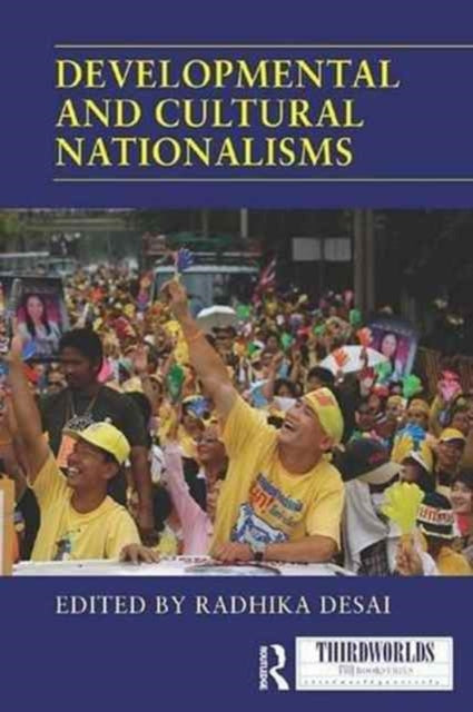 Book cover of: Developmental and Cultural Nationalisms. By: Radhika Desai