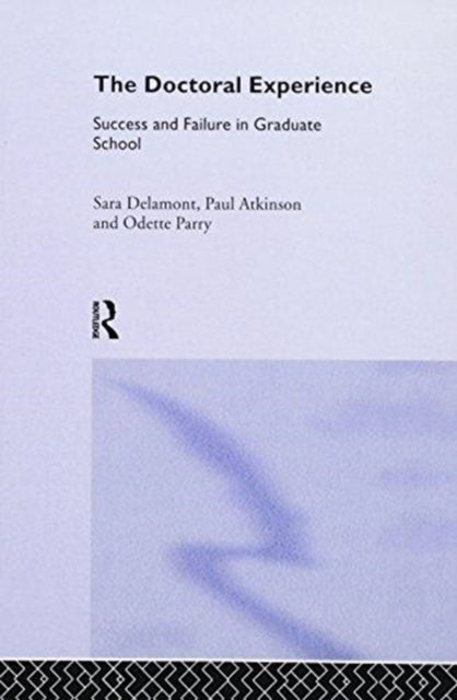Book cover of: Doctoral Experience. By: Paul Atkinson