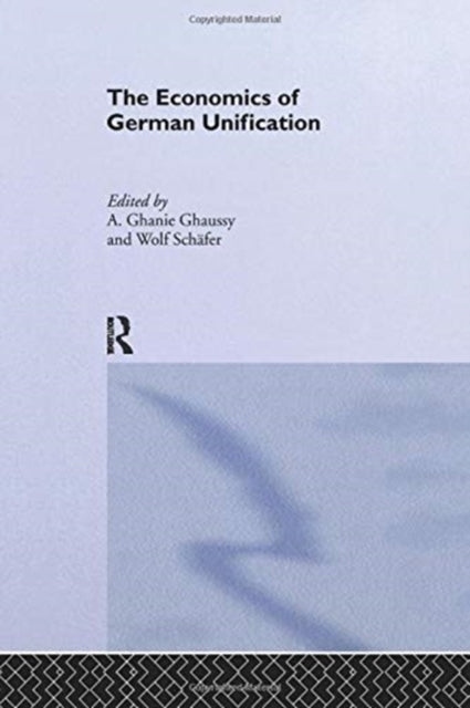 The Economics of German Unification