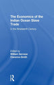 Book cover of: Economics of the Indian Ocean Slave Trade in the Nineteenth Century. By: W. G. Clarence-Smith
