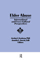 Book cover of: Elder Abuse. By: Jordan I. Kosberg