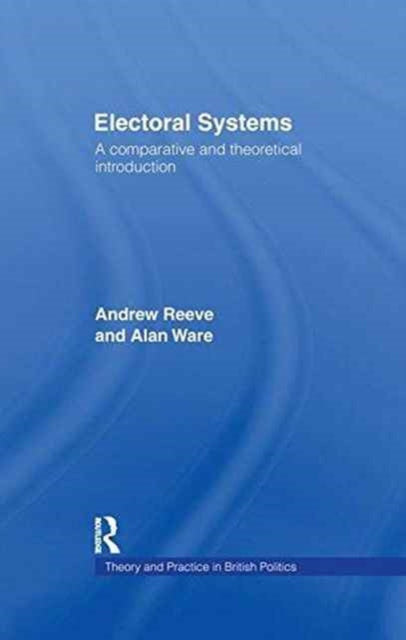Book cover of: Electoral Systems. By: Andrew Reeve