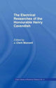 Book cover of: Electrical Researches of the Honorable Henry Cavendish. By: James Clerk Maxwell