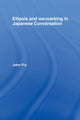 Book cover of: Ellipsis and wa-marking in Japanese Conversation. By: John Fry