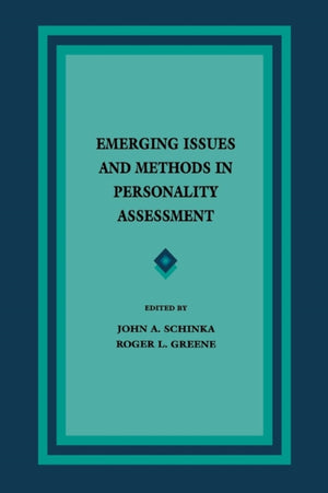 Emerging Issues and Methods in Personality Assessment