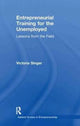 Book cover of: Entrepreneurial Training for the Unemployed. By: Victoria Singer