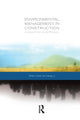Book cover of: Environmental Management in Construction. By: Heng Li