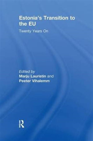Estonia's Transition to the EU