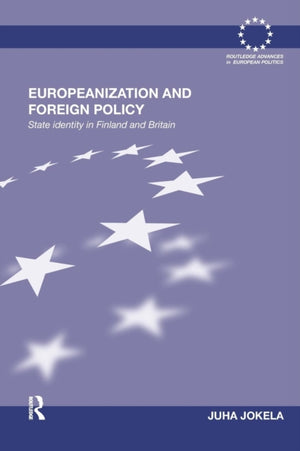 Europeanization and Foreign Policy