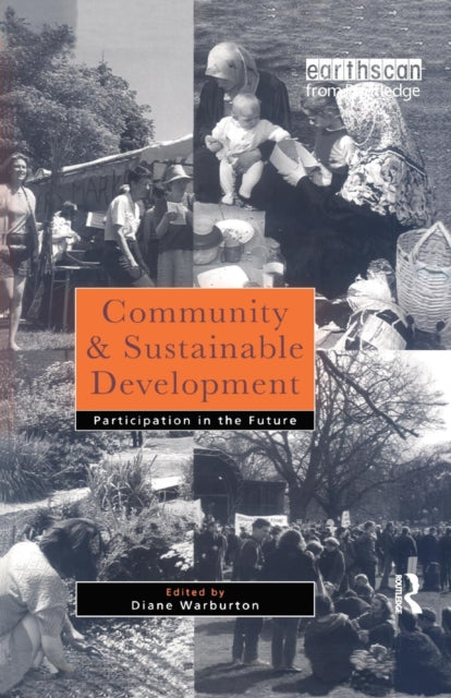 Book cover of: Community and Sustainable Development. By: Diane Warburton