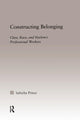 Book cover of: Constructing Belonging. By: Sabiyha Prince