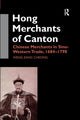 Book cover of: Hong Merchants of Canton. By: Weng Eang Cheong