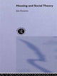 Book cover of: Housing and Social Theory. By: Jim Kemeny