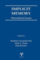 Book cover of: Implicit Memory. By: Stephan Lewandowsky