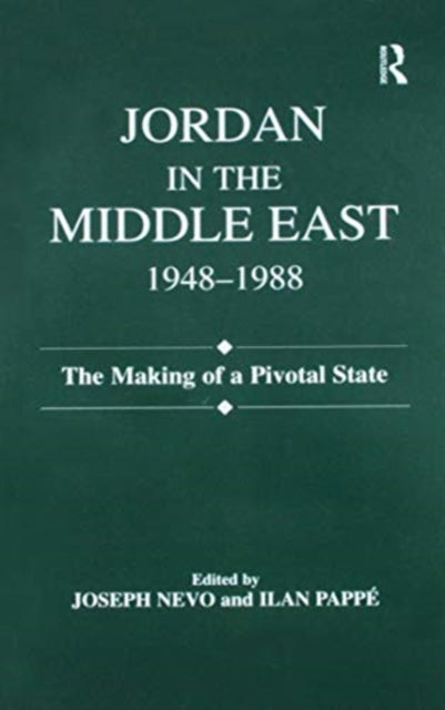 Book cover of: Jordan in the Middle East, 1948-1988. By: Joseph Nevo
