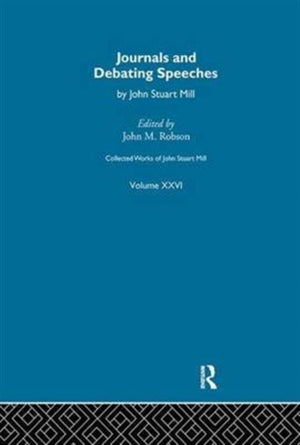 Collected Works of John Stuart Mill