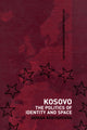 Book cover of: Kosovo. By: Denisa Kostovicova
