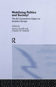 Book cover of: Mobilising Politics and Society?. By: Sonia Lucarelli