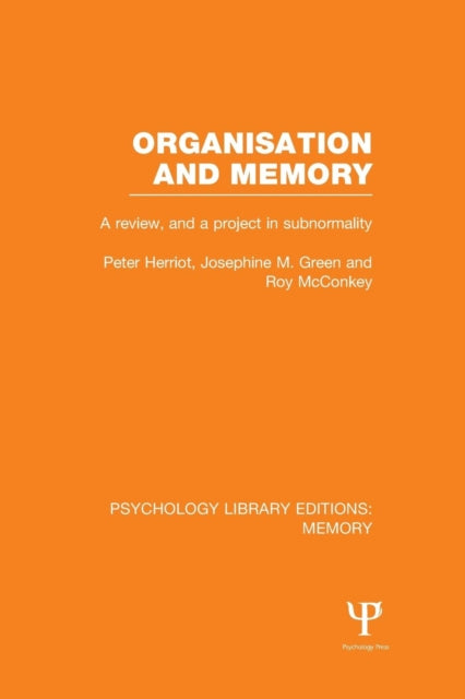 Book cover of: Organisation and Memory (PLE: Memory). By: Peter Herriot
