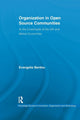 Book cover of: Organization in Open Source Communities. By: Evangelia Berdou