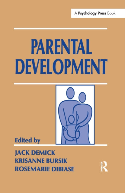Book cover of: Parental Development. By: Jack Demick
