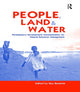 Book cover of: People, Land and Water. By: Guy Bessette