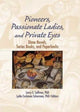 Book cover of: Pioneers, Passionate Ladies, and Private Eyes. By: Larry E. Sullivan