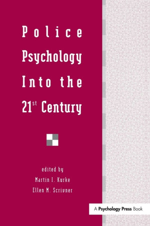 Police Psychology Into the 21st Century