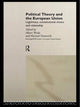 Book cover of: Political Theory and the European Union. By: Michael Nentwich