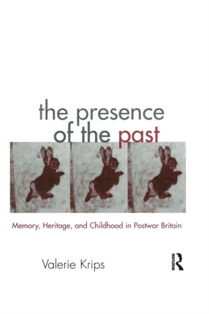 The Presence of the Past