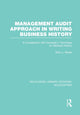 Book cover of: Management Audit Approach in Writing Business History (RLE Accounting). By: Allen L. Bures
