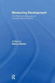 Book cover of: Measuring Development: the Role and Adequacy of Development Indicators. By: Nancy Baster