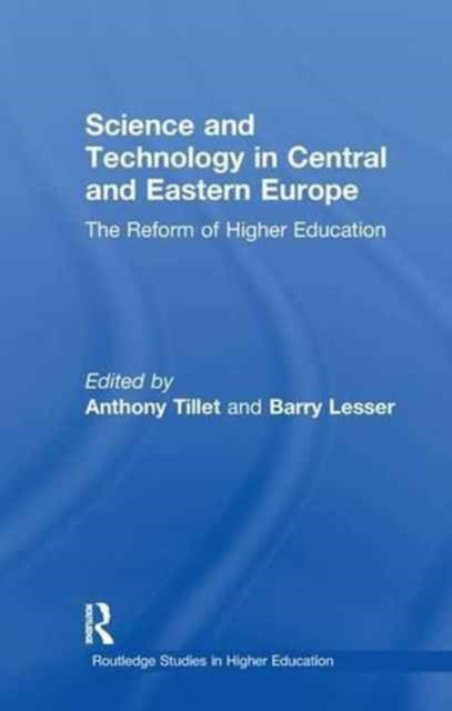 Book cover of: Science and Technology in Central and Eastern Europe. By: Anthony Tillet