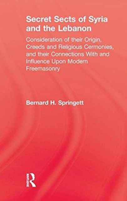 Book cover of: Secret Sects Of Syria. By: Springett