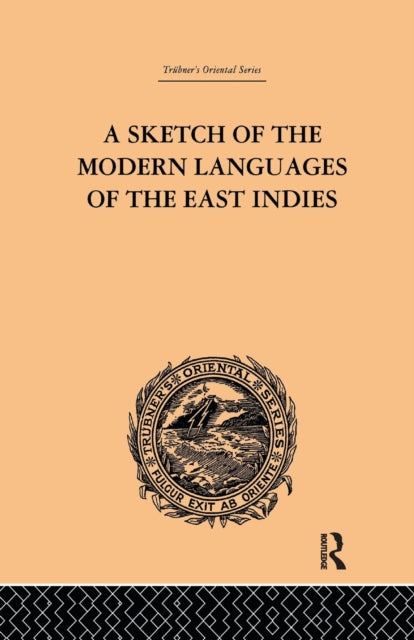 Book cover of: Sketch of the Modern Languages of the East Indies. By: Robert N. Cust