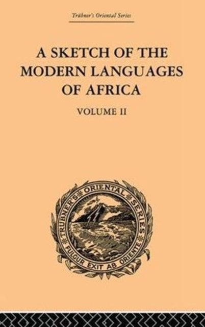 Book cover of: Sketch of the Modern Languages of Africa: Volume II. By: Robert Needham Cust