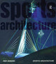 Book cover of: Sports Architecture. By: Rod Sheard