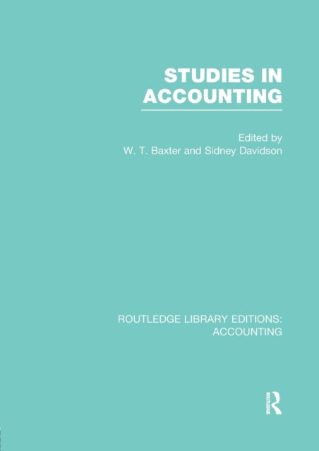 Book cover of: Studies in Accounting. By: William T. Baxter