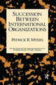 Book cover of: Succession Between International Organizations. By: Myers