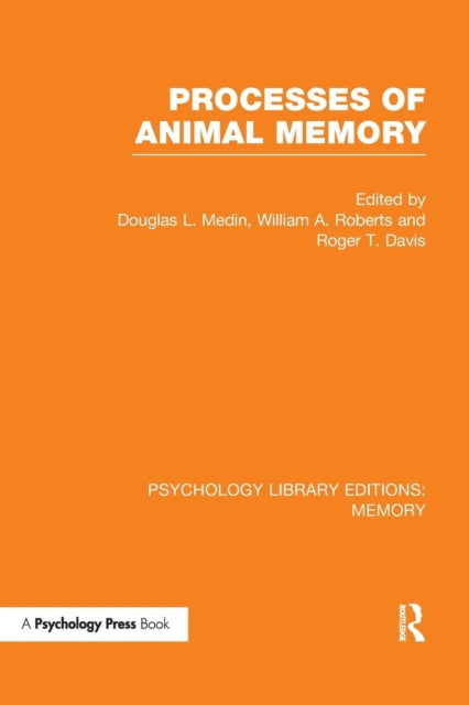 Book cover of: Processes of Animal Memory (PLE: Memory). By: Douglas L. Medin