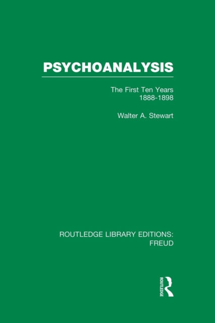 Book cover of: Psychoanalysis (RLE: Freud). By: Walter A. Stewart