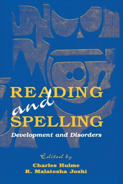 Book cover of: Reading and Spelling. By: Charles Hulme
