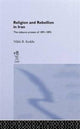 Book cover of: Religion and Rebellion in Iran. By: Nikki R. Keddie
