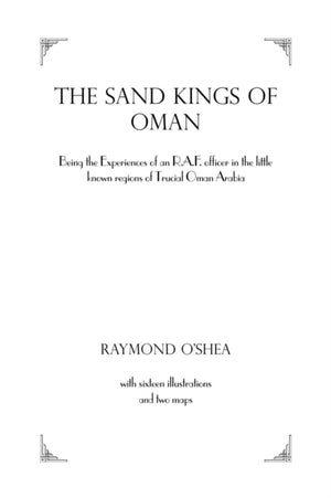 Sand Kings Of Oman