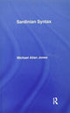 Book cover of: Sardinian Syntax. By: Michael Jones