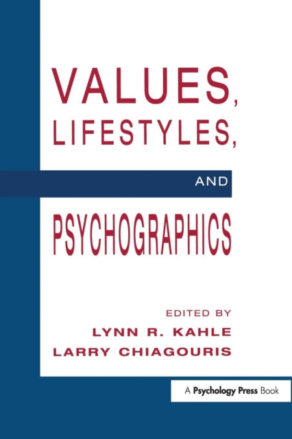 Book cover of: Values, Lifestyles, and Psychographics. By: Lynn R. Kahle