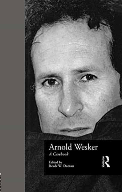 Book cover of: Arnold Wesker. By: Reade W. Dornan