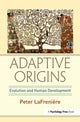 Book cover of: Adaptive Origins. By: Peter LaFrenière
