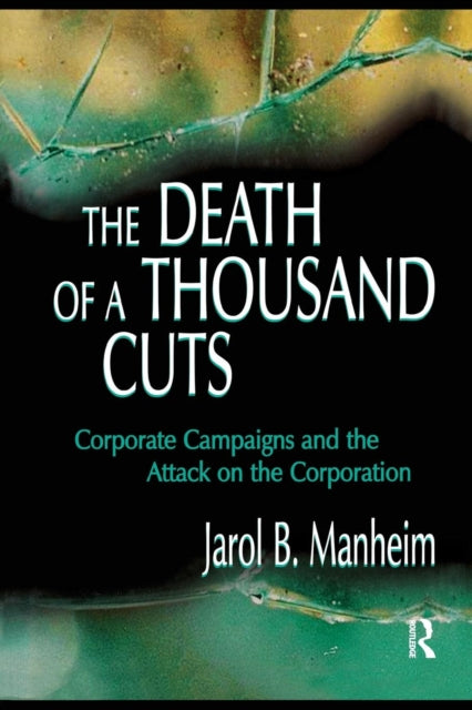Book cover of: Death of A Thousand Cuts. By: Jarol B. Manheim